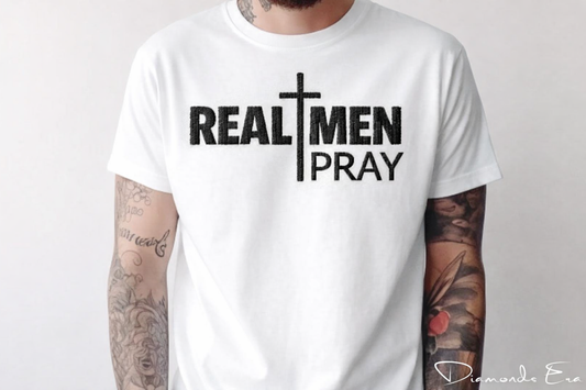 Real Men Pray